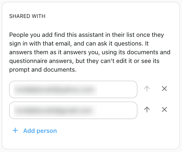 The Shared with section of a custom assistant, listing two email addresses, blurred,
          and an Add person button.